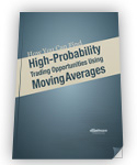 High Probability Opportunities